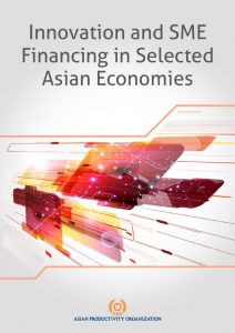 Innovation and SME Financing in Selected Asian Economies 2015