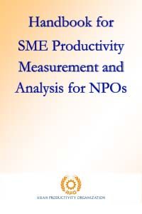 Handbook for SME Productivity Measurement and Analysis for NPOs