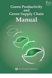 Green Productivity and Green Supply Chain Manual 2008