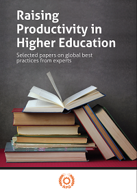 Raising Productivity in Higher Education: Selected papers on global best practices from experts