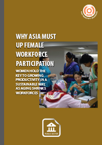 Why Asia Must Up Female Workforce Participation